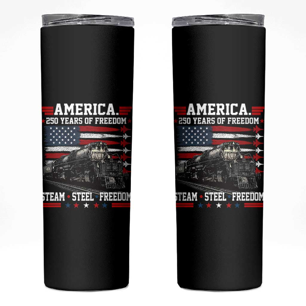 Steam Steel Freedom Stainless American Spirit Skinny Tumbler 250 Years USA Railroad Legend Patriotic Military Jet Flyover Graphic