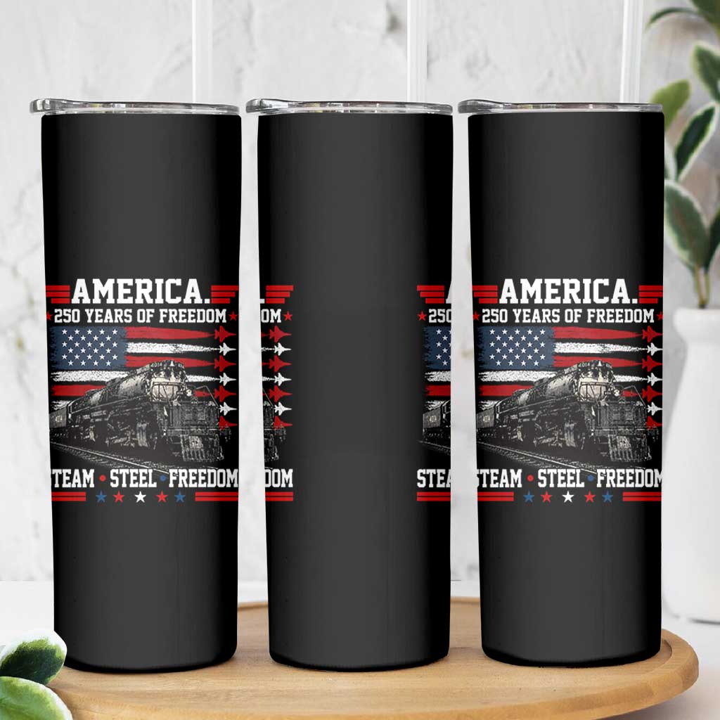 Steam Steel Freedom Stainless American Spirit Skinny Tumbler 250 Years USA Railroad Legend Patriotic Military Jet Flyover Graphic