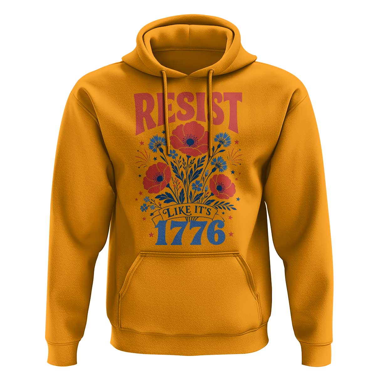 Resist Like Its 1776 Folk Art Floral Botanical Graphic Hoodie Patriotic Statement Political Satire