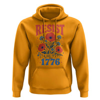 Resist Like Its 1776 Folk Art Floral Botanical Graphic Hoodie Patriotic Statement Political Satire