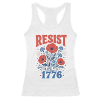 Resist Like Its 1776 Folk Art Floral Botanical Graphic Racerback Tank Top Patriotic Statement Political Satire