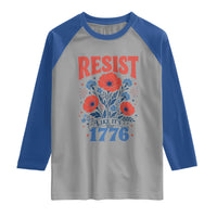 Resist Like Its 1776 Folk Art Floral Botanical Graphic Raglan Shirt Patriotic Statement Political Satire