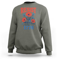 Resist Like Its 1776 Folk Art Floral Botanical Graphic Sweatshirt Patriotic Statement Political Satire