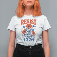 Resist Like Its 1776 Folk Art Floral Botanical Graphic T Shirt For Women Patriotic Statement Political Satire