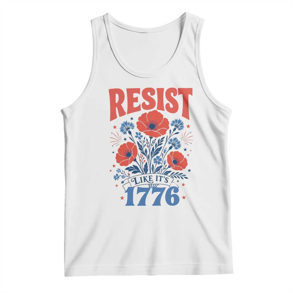 Resist Like Its 1776 Folk Art Floral Botanical Graphic Tank Top Patriotic Statement Political Satire