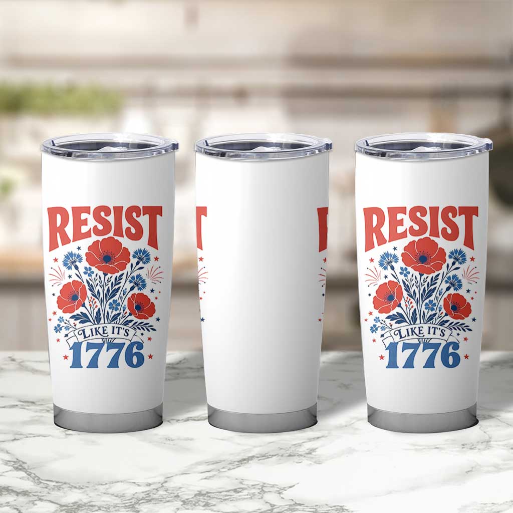 Resist Like Its 1776 Folk Art Floral Botanical Graphic Tumbler Cup Patriotic Statement Political Satire
