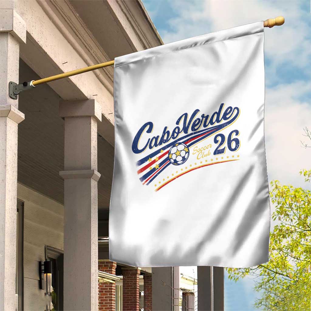 Cabo Verde Soccer Club 26 National Pride Garden Flag Cape Verde Football Fans Retro Sporty Est. 2026