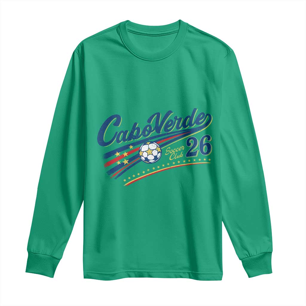 Cabo Verde Soccer Club 26 National Pride Long Sleeve Shirt Cape Verde Football Fans Retro Sporty Est. 2026