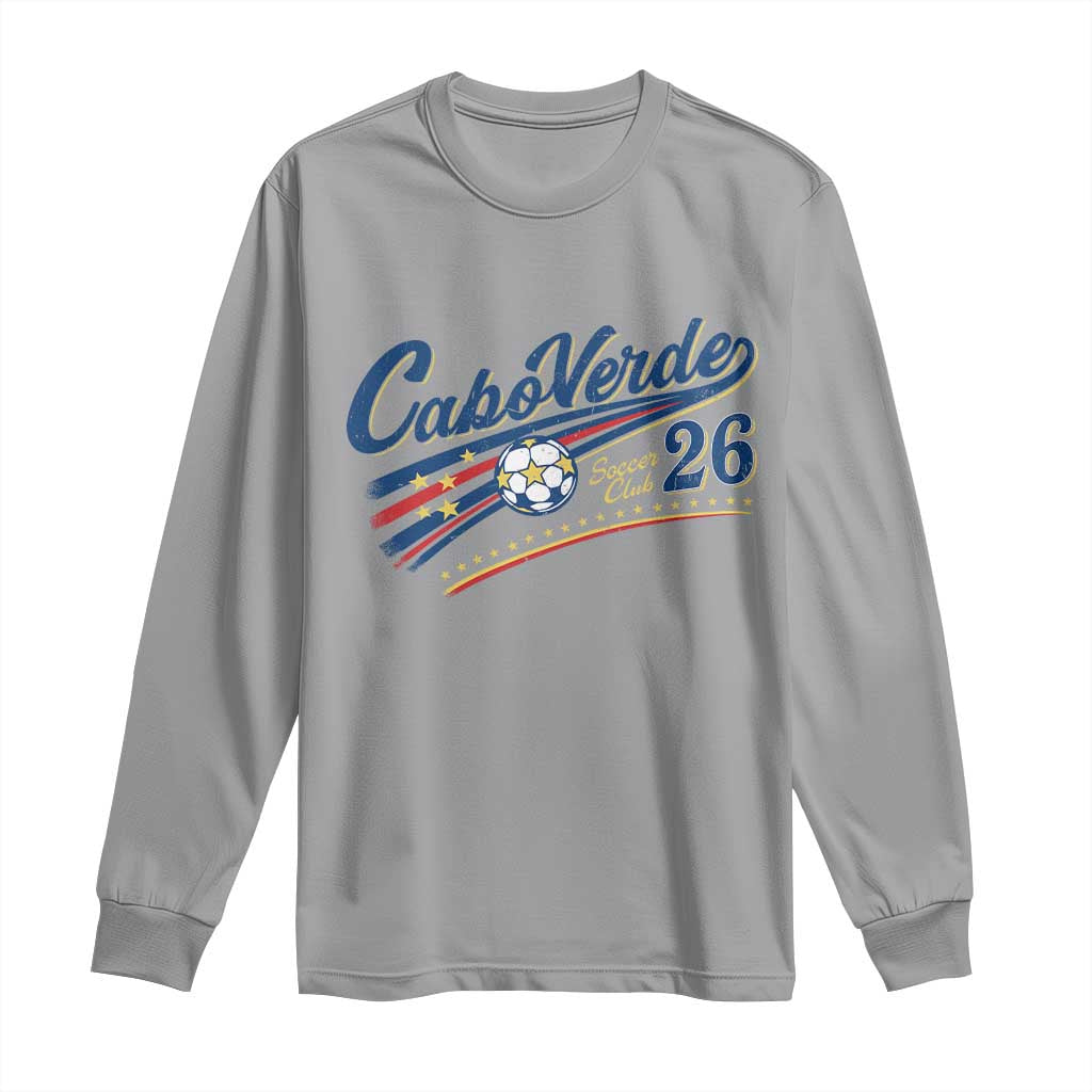 Cabo Verde Soccer Club 26 National Pride Long Sleeve Shirt Cape Verde Football Fans Retro Sporty Est. 2026 TS02