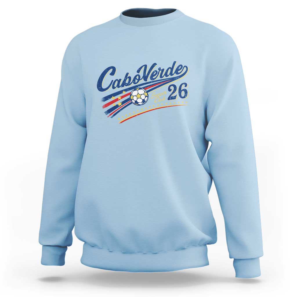 Cabo Verde Soccer Club 26 National Pride Sweatshirt Cape Verde Football Fans Retro Sporty Est. 2026