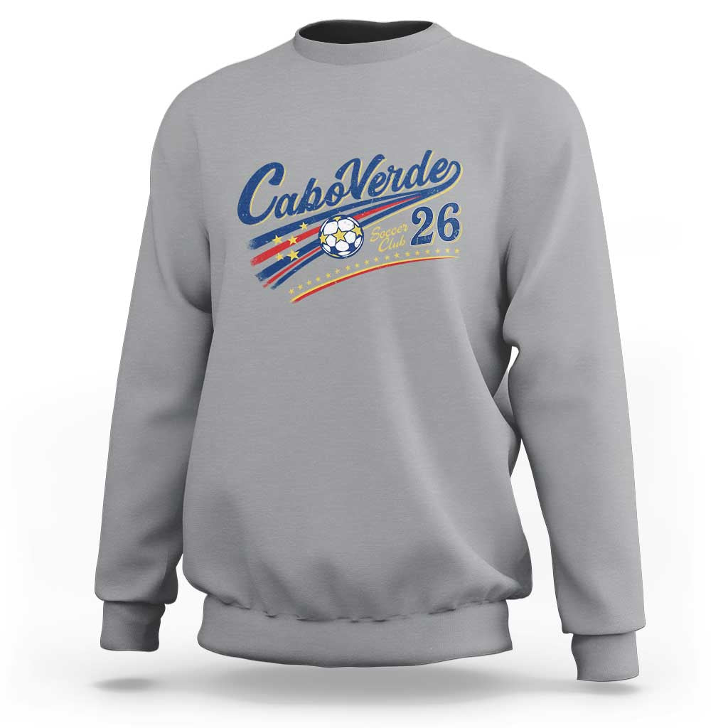 Cabo Verde Soccer Club 26 National Pride Sweatshirt Cape Verde Football Fans Retro Sporty Est. 2026