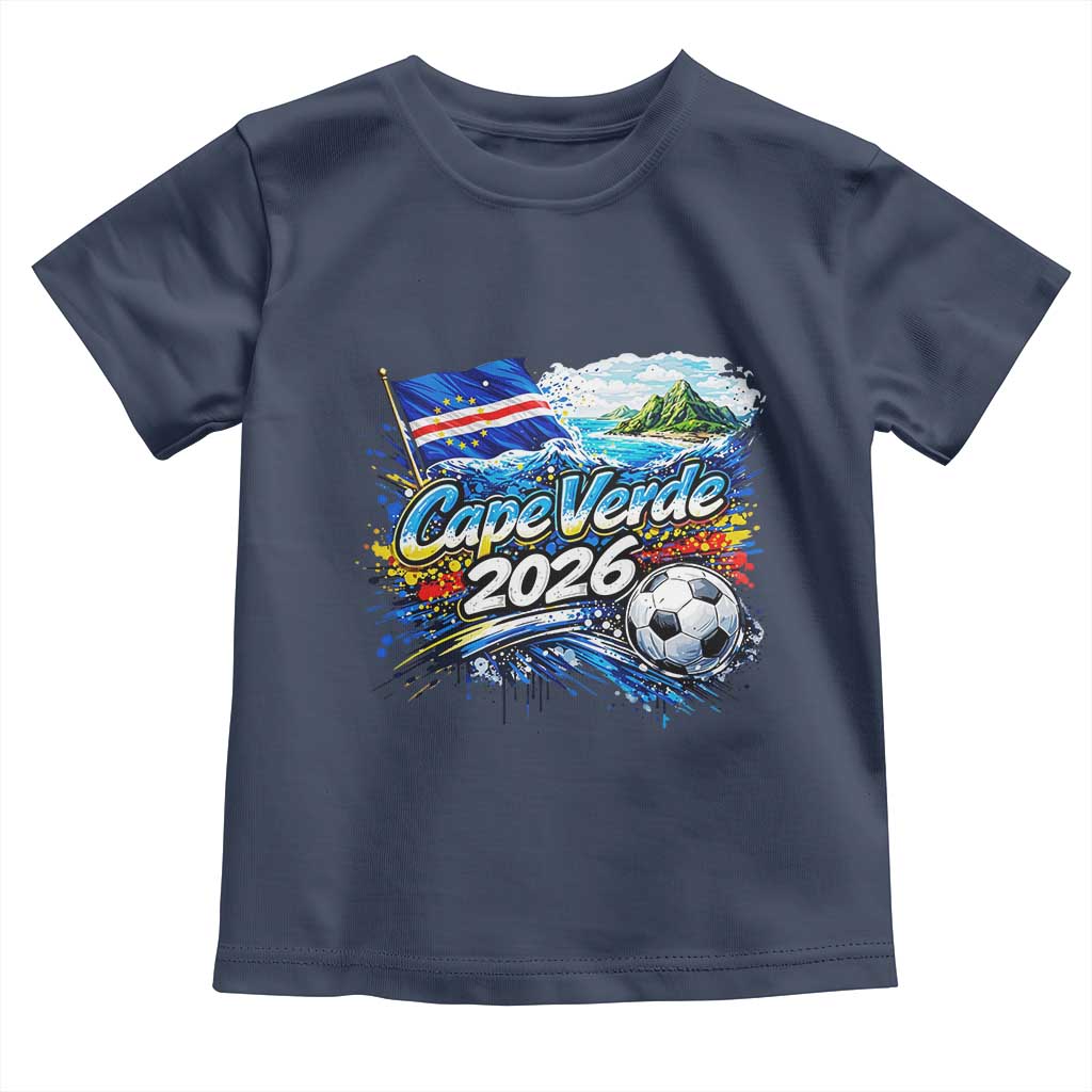 Cape Verde Soccer 2026 Island Flag Toddler T Shirt Cabo Verde Football Team Fans Tropical Pride Gift