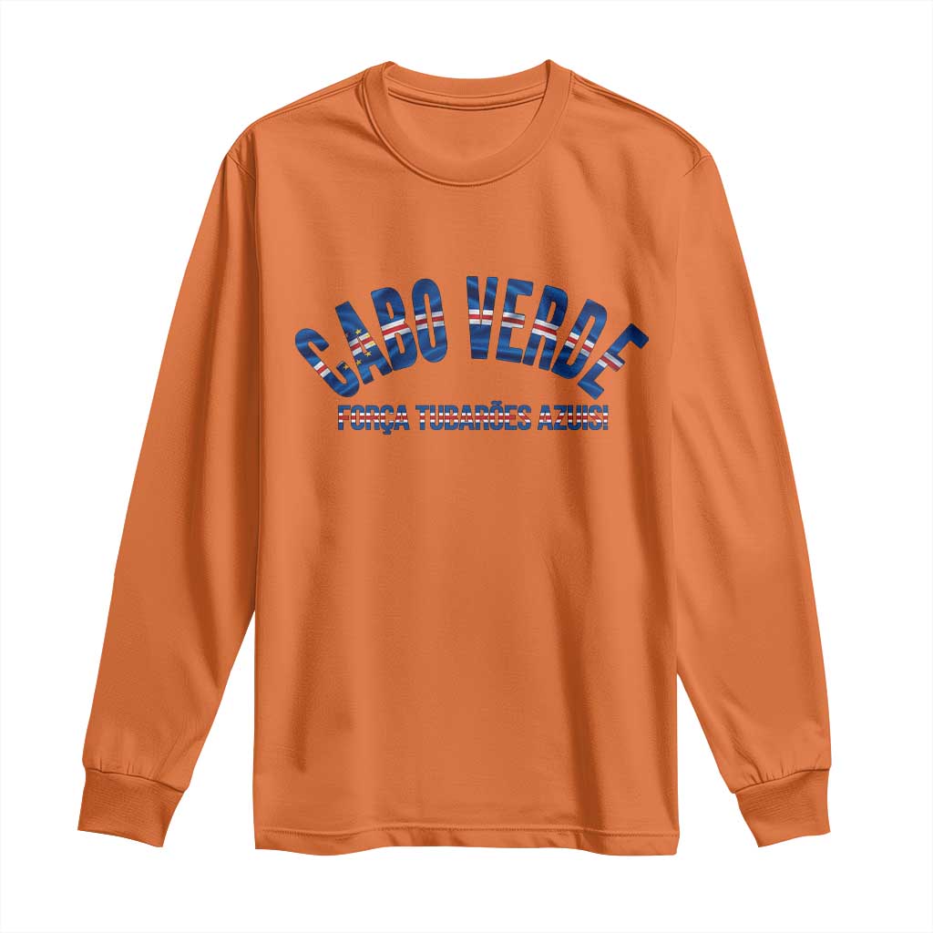 Forca Tubaroes Azuis Cabo Verde National Pride Long Sleeve Shirt Cape Verde Football Fans Blue Sharks Heritage