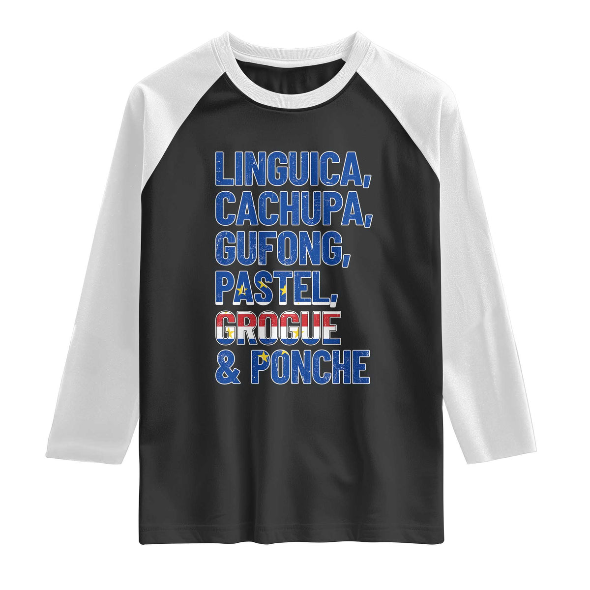 Cape Verde Traditional Food & Drinks List Raglan Shirt Cabo Verdean Cachupa Grogue Heritage Gift