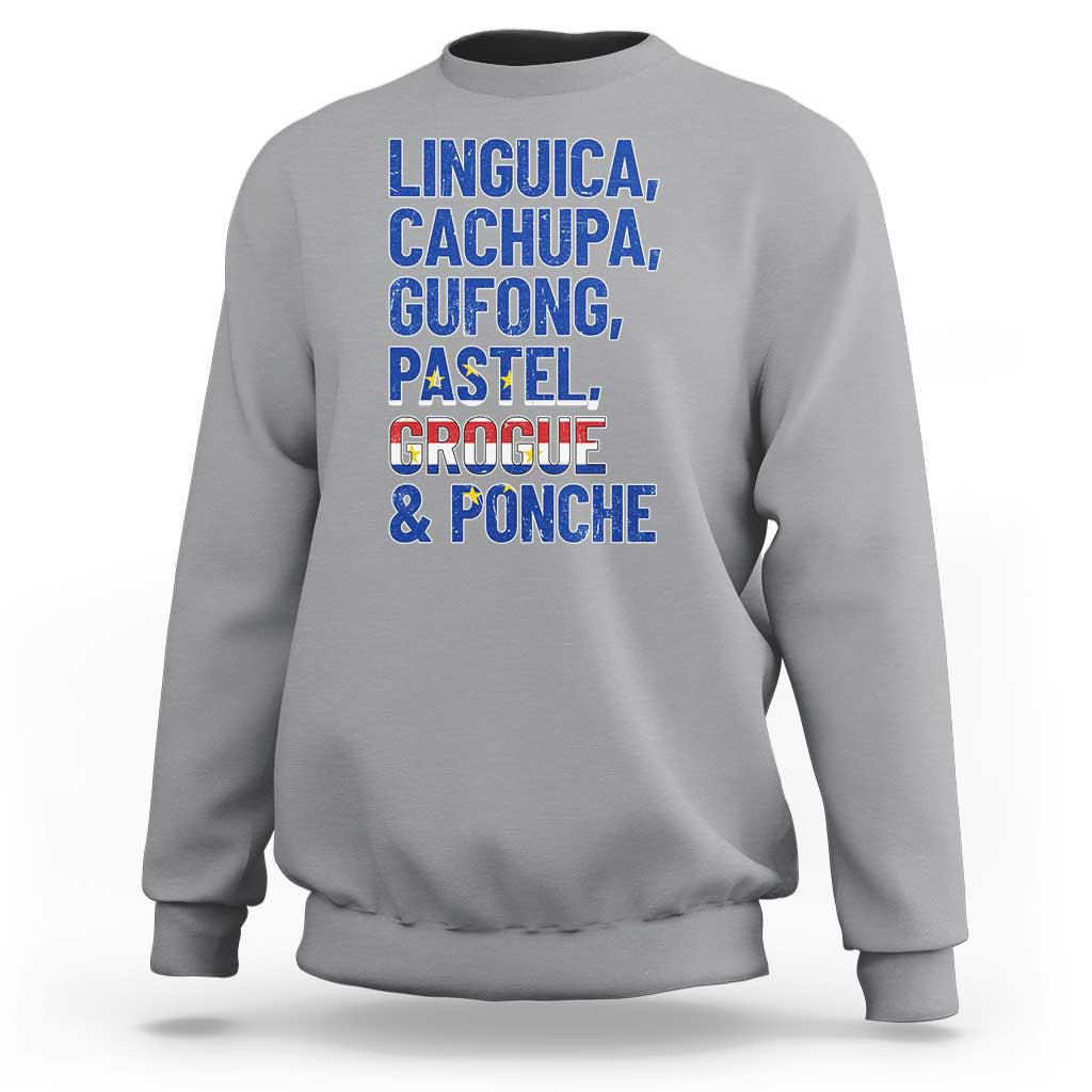 Cape Verde Traditional Food & Drinks List Sweatshirt Cabo Verdean Cachupa Grogue Heritage Gift