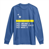 Curaçao Flag History Pride Long Sleeve Shirt They Dreamt Fought Made It