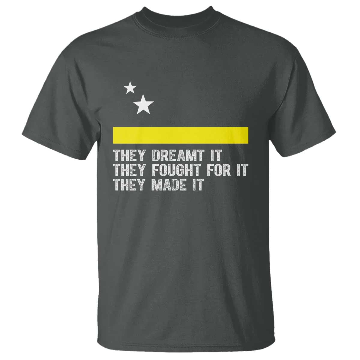 Curaçao Flag History Pride T Shirt They Dreamt Fought Made It