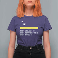 Curaçao Flag History Pride T Shirt For Women They Dreamt Fought Made It