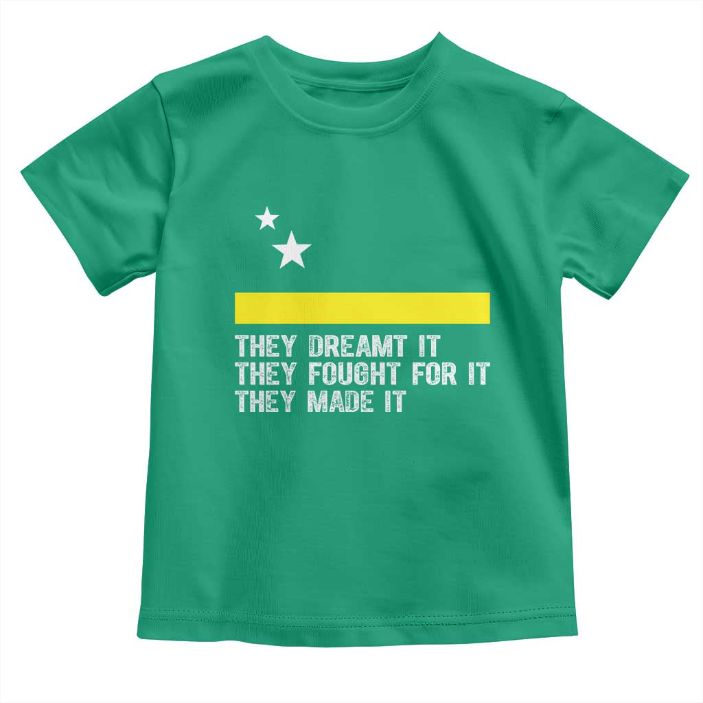Curaçao Flag History Pride Toddler T Shirt They Dreamt Fought Made It