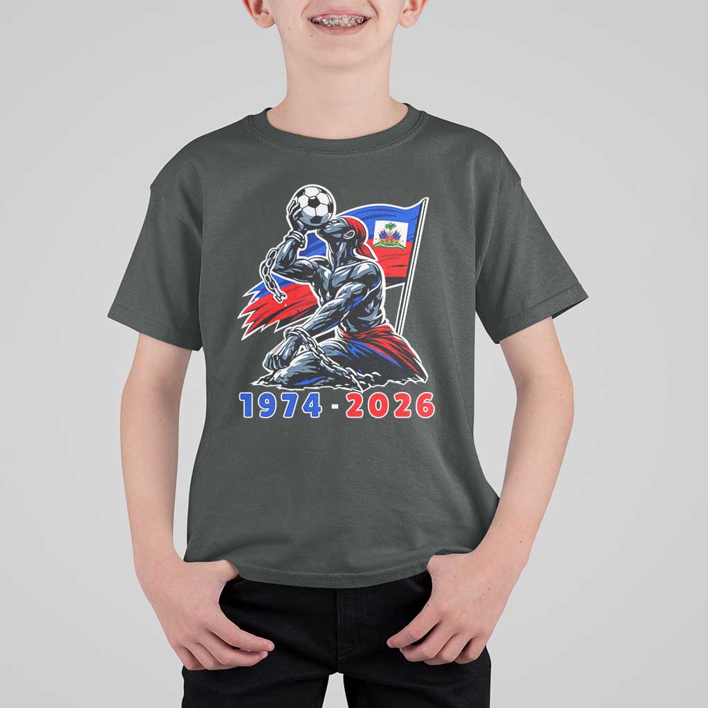Haiti Soccer Tournament History 1974 to 2026 T Shirt For Kid Powerful Haitian Broken Chains National Flag Football Fans