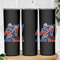 Haiti Soccer Tournament History 1974 to 2026 Skinny Tumbler Powerful Haitian Broken Chains National Flag Football Fans
