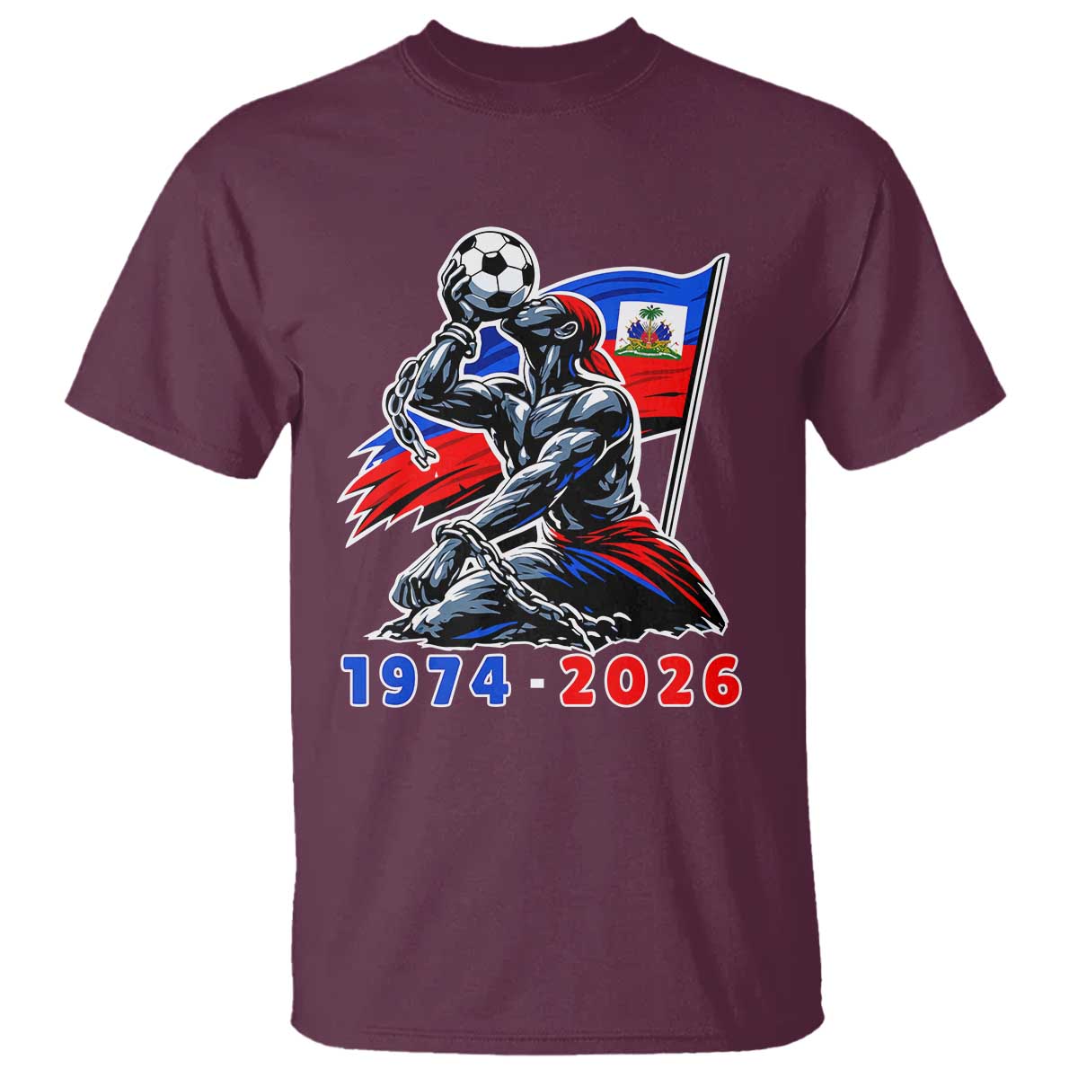 Haiti Soccer Tournament History 1974 to 2026 T Shirt Powerful Haitian Broken Chains National Flag Football Fans