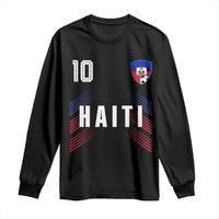 Haiti Soccer Sports Graphic Number 10 Jersey Style Long Sleeve Shirt Proud Haitian Football Fans Game Day Pride