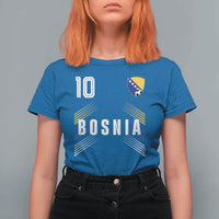 Bosnia Herzegovina Soccer Sports Graphic Number 10 Jersey Style T Shirt For Women Proud Bosnian Football Fans Game Day Pride