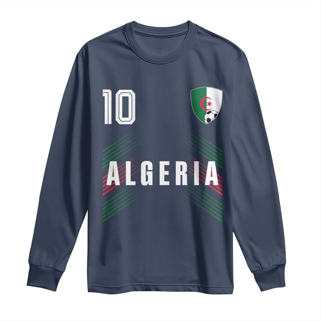 Algeria Soccer Sports Graphic Number 10 Jersey Style Long Sleeve Shirt Proud Algerian Football Fans Game Day Maghreb Pride