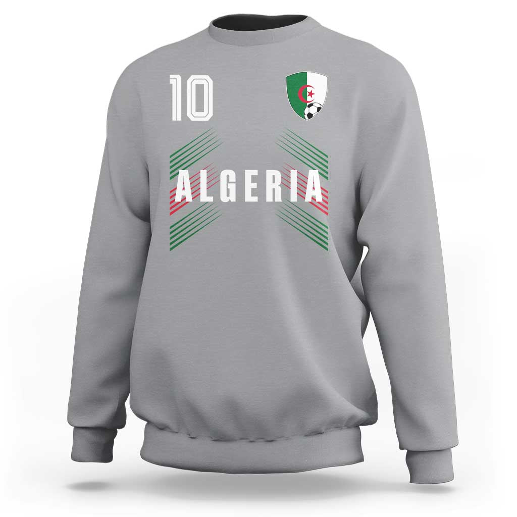 Algeria Soccer Sports Graphic Number 10 Jersey Style Sweatshirt Proud Algerian Football Fans Game Day Maghreb Pride