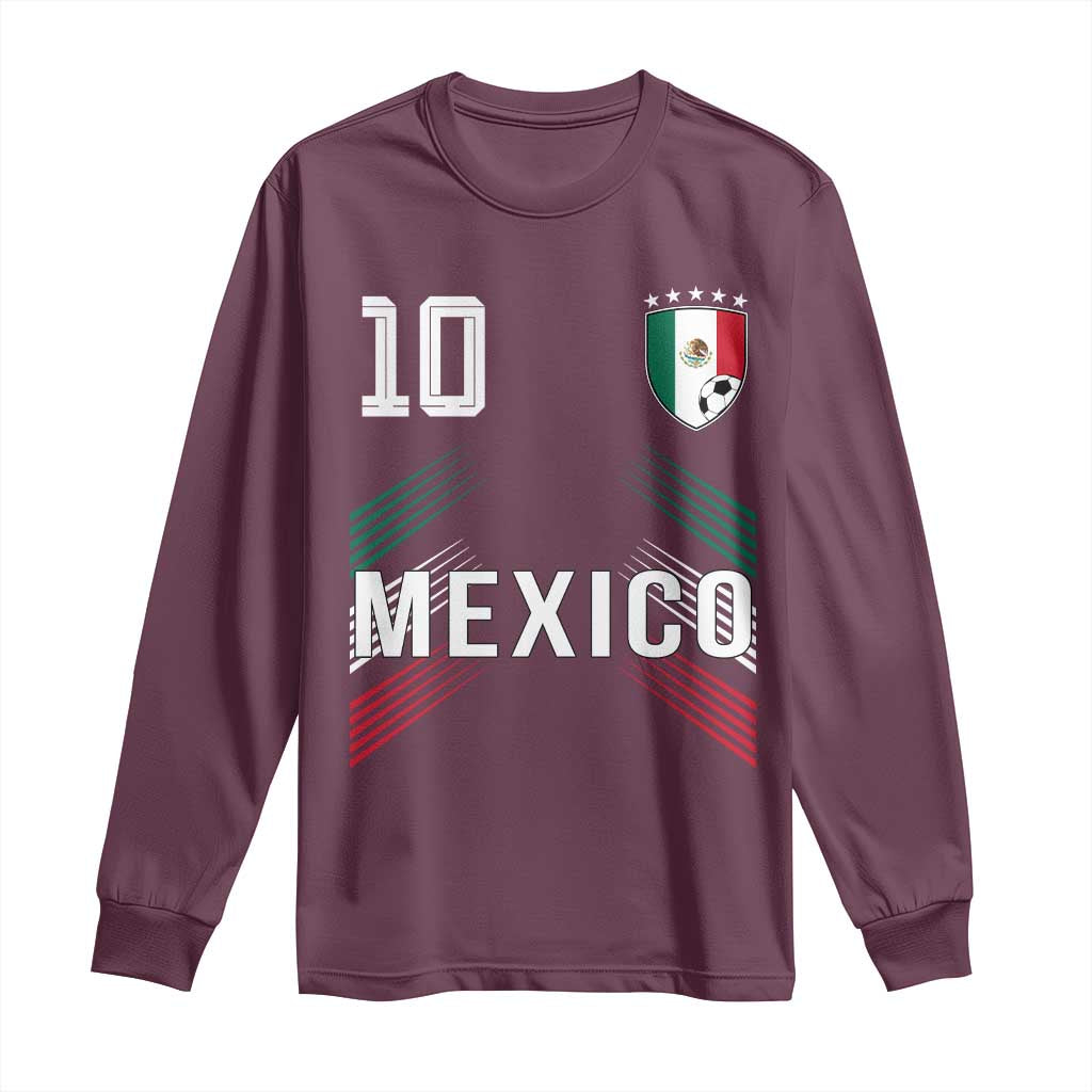 Mexico Soccer Sports Graphic Number 10 Jersey Style Long Sleeve Shirt Proud Mexican Football Fans Game Day Pride
