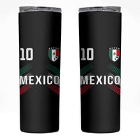Mexico Soccer Sports Graphic Number 10 Jersey Style Skinny Tumbler Proud Mexican Football Fans Game Day Pride