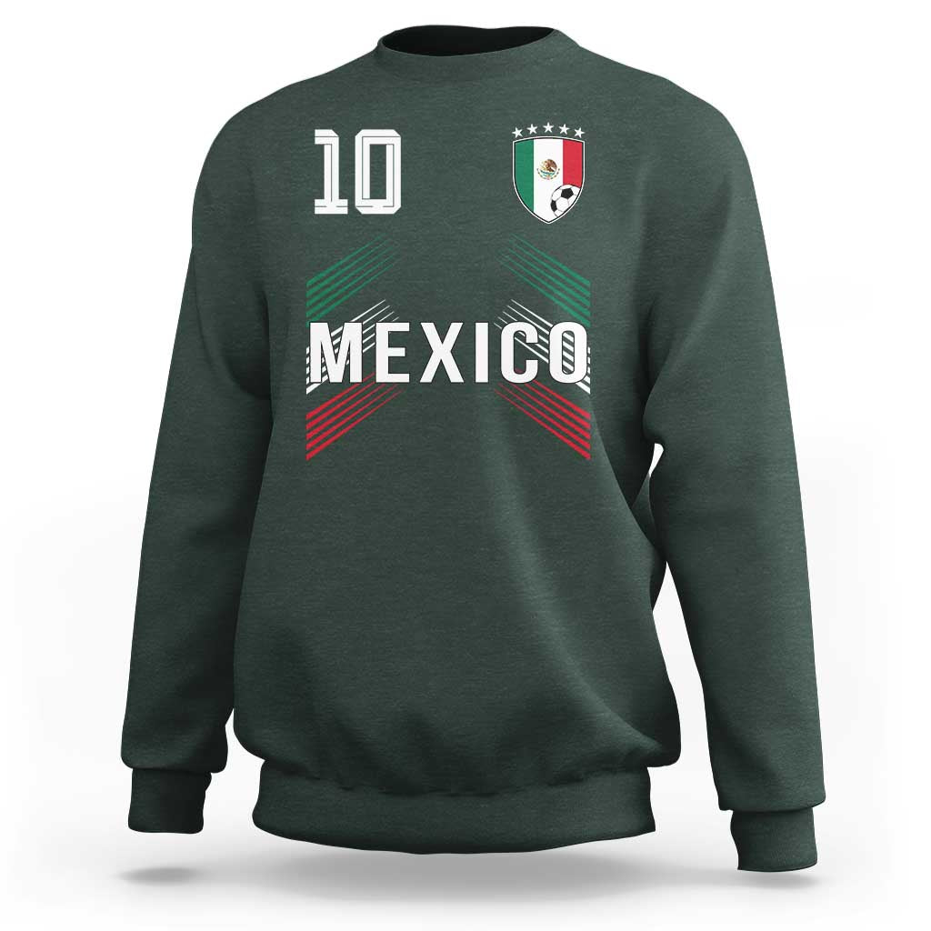 Mexico Soccer Sports Graphic Number 10 Jersey Style Sweatshirt Proud Mexican Football Fans Game Day Pride