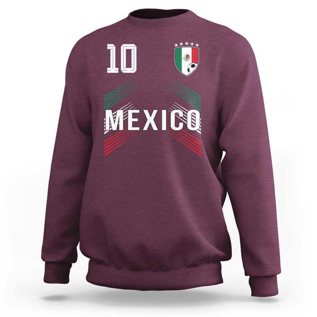 Mexico Soccer Sports Graphic Number 10 Jersey Style Sweatshirt Proud Mexican Football Fans Game Day Pride