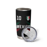 Mexico Soccer Sports Graphic Number 10 Jersey Style Tumbler Cup Proud Mexican Football Fans Game Day Pride