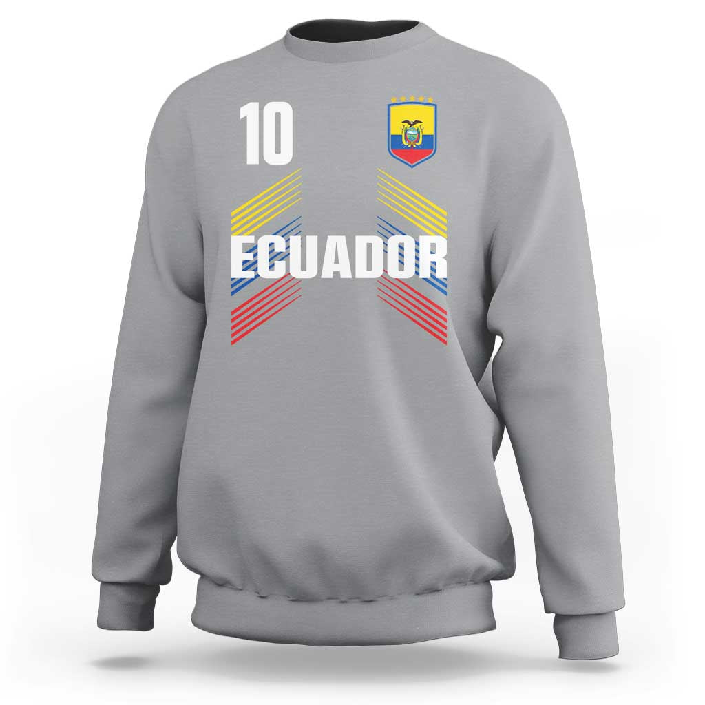 Ecuador Soccer Sports Graphic Number 10 Jersey Style Sweatshirt Proud Ecuadorian Football Fans Game Day Pride