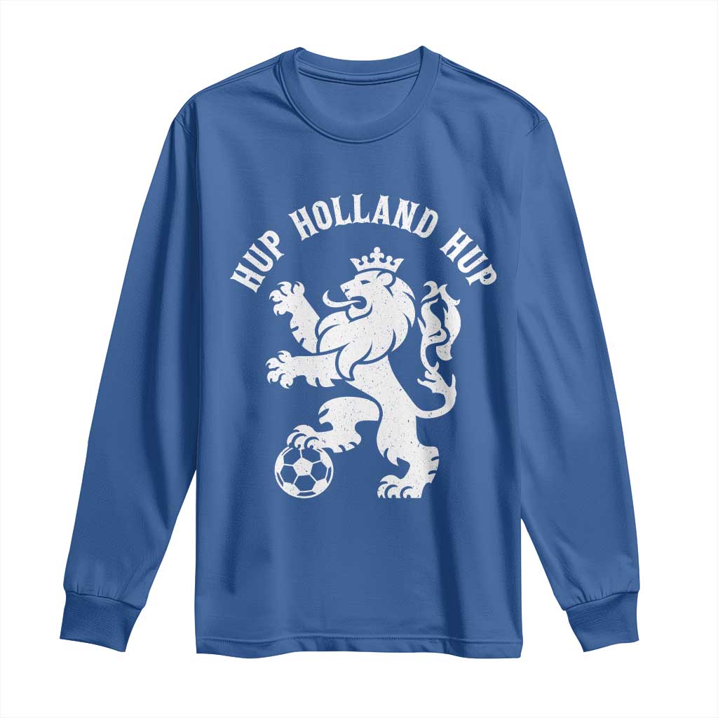 Hup Holland Hup Netherlands Crowned Lion Rampant Playing Football Graphic Long Sleeve Shirt Nederlands Coat of Arms Inspo Dutch Soccer Fans