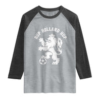 Hup Holland Hup Netherlands Crowned Lion Rampant Playing Football Graphic Raglan Shirt Nederlands Coat of Arms Inspo Dutch Soccer Fans