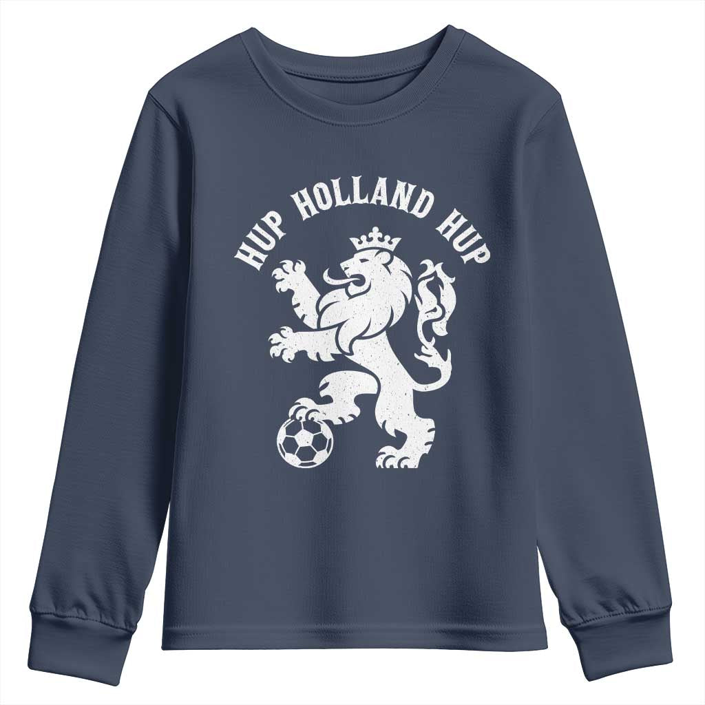 Hup Holland Hup Netherlands Crowned Lion Rampant Playing Football Graphic Youth Sweatshirt Nederlands Coat of Arms Inspo Dutch Soccer Fans