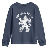 Hup Holland Hup Netherlands Crowned Lion Rampant Playing Football Graphic Youth Sweatshirt Nederlands Coat of Arms Inspo Dutch Soccer Fans