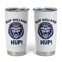 Hup Holland Hup Lion Netherlands Flag Tumbler Cup Nederlands Dutch Pride Soccer Fans