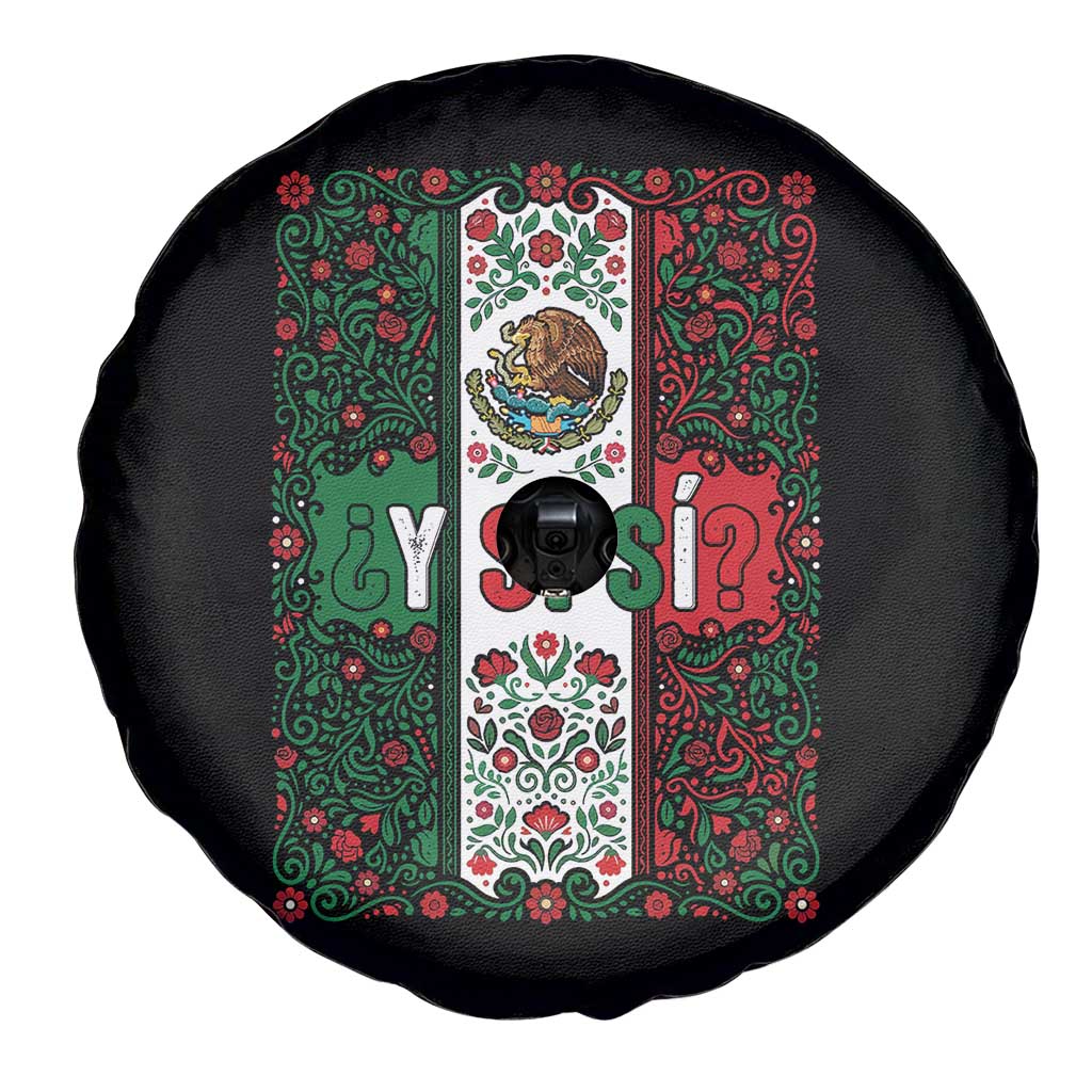 Y Si Si Mexican Flag Floral Folk Art Spare Tire Cover Viva Mexico Pride for Soccer Football Fans