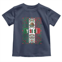 Y Si Si Mexican Flag Floral Folk Art Toddler T Shirt Viva Mexico Pride for Soccer Football Fans