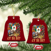 Y Si Si Mexican Flag Fiesta Taco Tequila Sugar Skull Graphic Ceramic Ornament What If Mexico Party Culture Performance