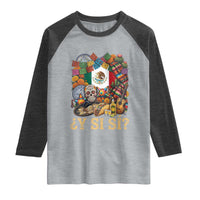 Y Si Si Mexican Flag Fiesta Taco Tequila Sugar Skull Graphic Raglan Shirt What If Mexico Party Culture Performance