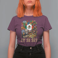 Y Si Si Mexican Flag Fiesta Taco Tequila Sugar Skull Graphic T Shirt For Women What If Mexico Party Culture Performance