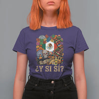 Y Si Si Mexican Flag Fiesta Taco Tequila Sugar Skull Graphic T Shirt For Women What If Mexico Party Culture Performance