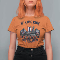 Viking Row Ro Ro Norway Norge Norwegian Flag T Shirt For Women Row For Glory Norway Together As One Retro Football Fans