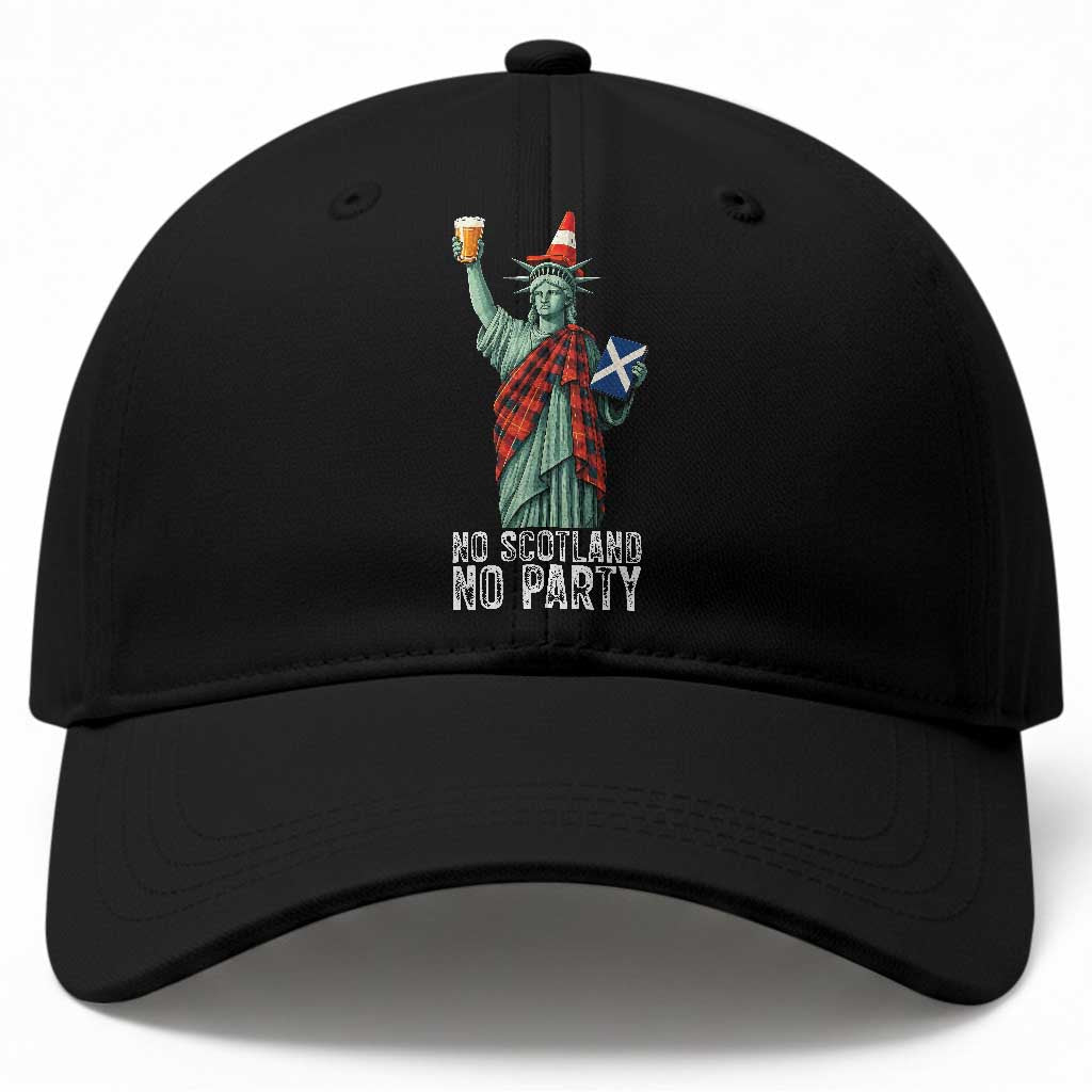 No Scotland No Party Funny Statue of Liberty Celebration Baseball Cap Saltire Flag Glasgow Cone Scottish Football Fans