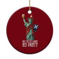 No Scotland No Party Funny Statue of Liberty Celebration Ceramic Ornament Saltire Flag Glasgow Cone Scottish Football Fans